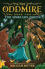 Download this eBook The Oddmire, Book 2: The Unready Queen
