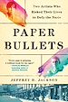 Télécharger le livre :  Paper Bullets