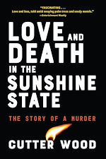 Télécharger le livre :  Love and Death in the Sunshine State