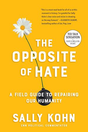 Téléchargez le livre :  The Opposite of Hate