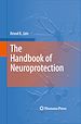 Télécharger le livre :  The Handbook of Neuroprotection