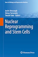 Télécharger le livre :  Nuclear Reprogramming and Stem Cells