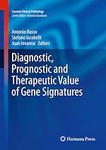 Télécharger le livre :  Diagnostic, Prognostic and Therapeutic Value of Gene Signatures