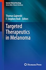 Télécharger le livre :  Targeted Therapeutics in Melanoma