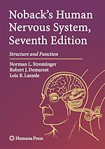 Télécharger le livre :  Noback's Human Nervous System, Seventh Edition