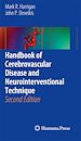 Télécharger le livre :  Handbook of Cerebrovascular Disease and Neurointerventional Technique