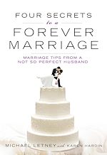 Télécharger le livre :  Four Secrets to a Forever Marriage