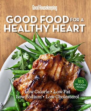 Téléchargez le livre :  Good Housekeeping Good Food for a Healthy Heart