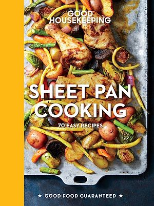 Téléchargez le livre :  Good Housekeeping Sheet Pan Cooking