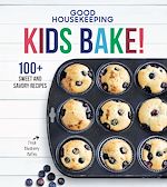 Télécharger le livre :  Good Housekeeping Kids Bake!