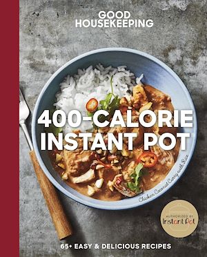Téléchargez le livre :  Good Housekeeping 400-Calorie Instant Pot®