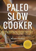 Télécharger le livre :  Paleo Slow Cooker: 75 Easy, Healthy, and Delicious Gluten-Free Paleo Slow Cooker Recipes for a Paleo Diet