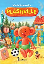 Télécharger le livre :  Plastiville