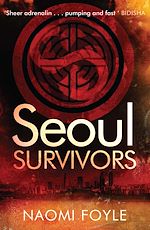 Télécharger le livre :  Seoul Survivors