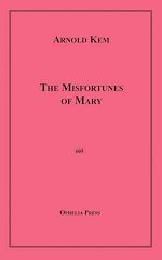 Download this eBook The Misfortunes of Mary