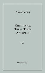 Télécharger le livre :  Grushenka, Three Times a Woman