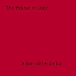 Download this eBook The House in Lodz