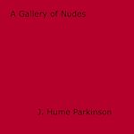 Télécharger le livre :  A Gallery of Nudes