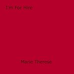 Download this eBook I'm For Hire