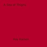 Download this eBook A Sea of Thighs