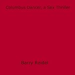 Download this eBook Columbus Dancer, a Sex Thriller