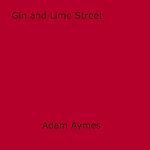 Download this eBook Gin and Lime Street