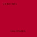 Download this eBook Golden Balls