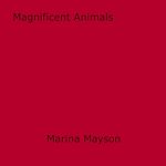 Download this eBook Magnificent Animals