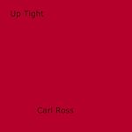 Download this eBook Up Tight