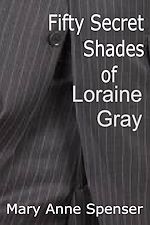 Download this eBook Fifty Secret Shades Of Loraine Gray