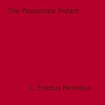 Download this eBook The Passionate Pedant