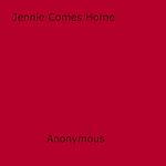 Download this eBook Jennie Comes Home
