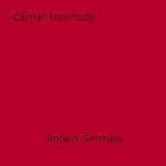 Download this eBook Carnal Interlude