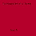 Download this eBook Autobiography of a Tramp