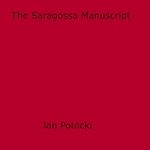 Download this eBook The Saragossa Manuscript