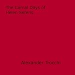 Download this eBook The Carnal Days of Helen Seferis