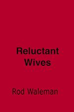 Download this eBook Reluctant Wives
