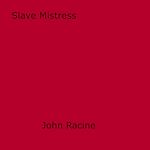 Download this eBook Slave Mistress
