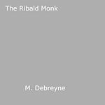 Download this eBook The Ribald Monk