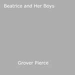 Download this eBook Beatrice Bude and Her Boys