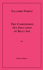 Download this eBook The Unorthodox Sex Education of Billy Joe