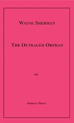 Download this eBook The Outraged Orphan