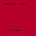 Download this eBook Flagellants of Chicago