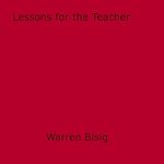 Download this eBook Lessons for the Teacher