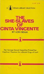 Download this eBook The She-Slaves Of Cinta Vincente
