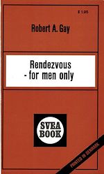 Download this eBook Rendezvous For Men Only