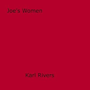 Téléchargez le livre :  Joe's Women