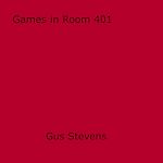 Download this eBook Games in Room 401