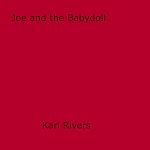 Download this eBook Joe and the Babydoll