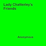 Download this eBook Lady Chatterley's Friends